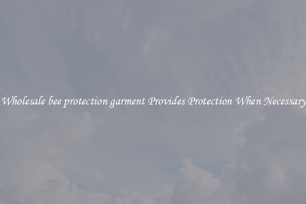 Wholesale bee protection garment Provides Protection When Necessary