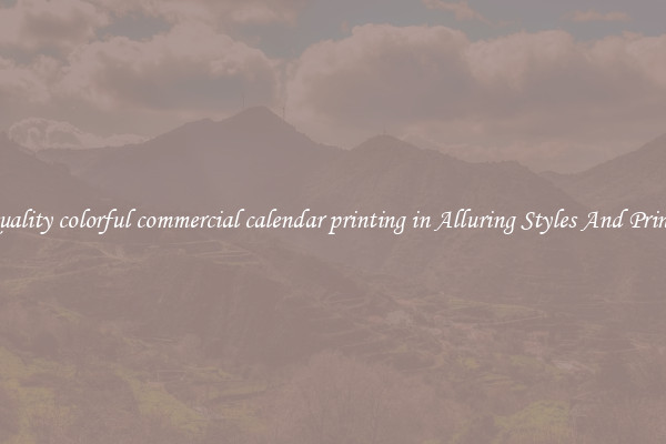 Quality colorful commercial calendar printing in Alluring Styles And Prints
