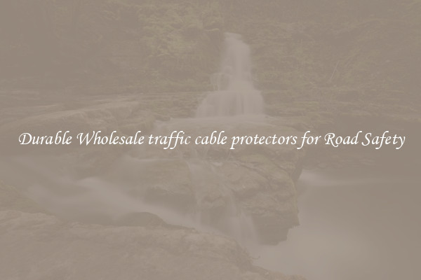 Durable Wholesale traffic cable protectors for Road Safety