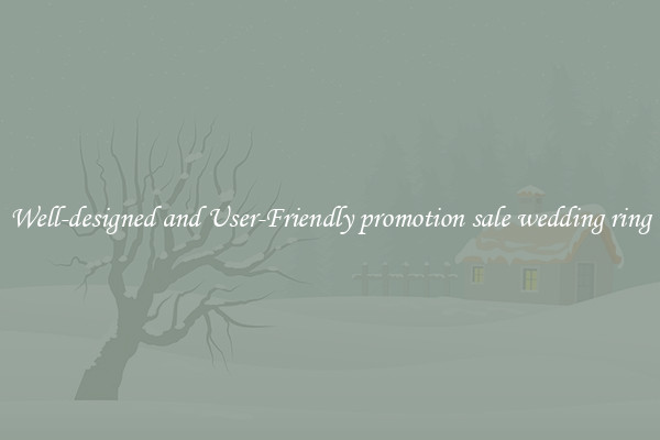 Well-designed and User-Friendly promotion sale wedding ring